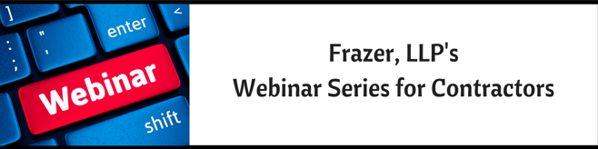 Frazer_LLPsWebinar_Series_for_Contractors.png